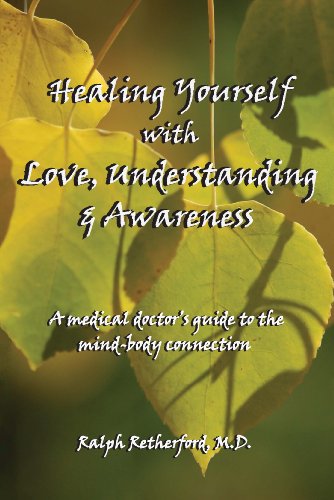 Healing Yourself with Love, Understanding and Awareness