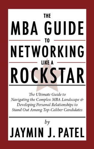 Stock image for The MBA Guide to Networking Like a Rockstar for sale by Better World Books