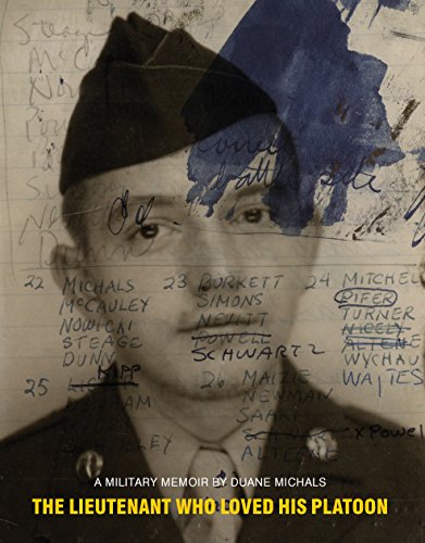 Imagen de archivo de The Lieutenant Who Loved His Platoon: A Military Memoir a la venta por ThriftBooks-Atlanta