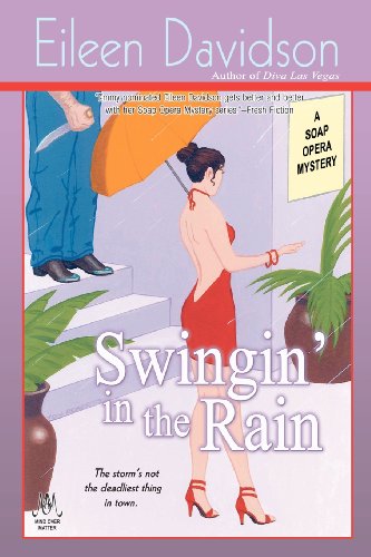 Beispielbild fr Swingin' in the Rain : A Soap Opera Mystery zum Verkauf von Better World Books