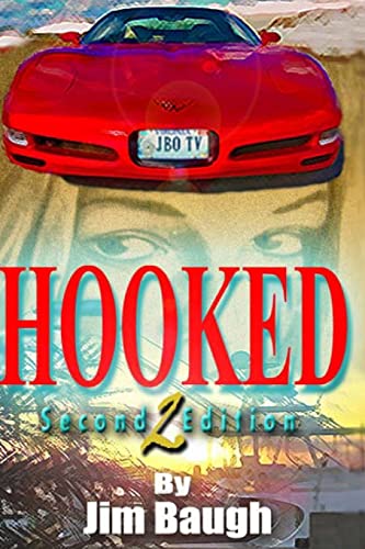 Stock image for Hooked: Based on the story of Jim Baugh Outdoors for sale by Wonder Book
