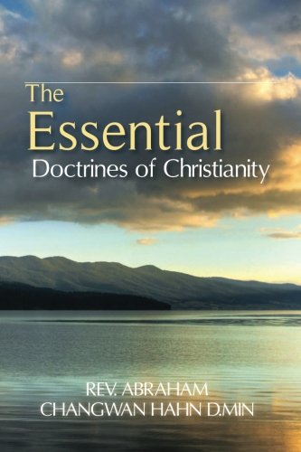 Stock image for The Essential Doctrines of Christianity for sale by THE SAINT BOOKSTORE