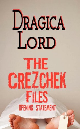 Stock image for The Crezchek Files, Opening Statement for sale by ThriftBooks-Dallas