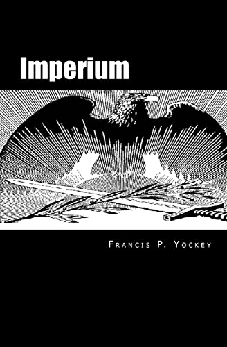 Beispielbild fr Imperium: The Philosophy of History and Politics zum Verkauf von WorldofBooks