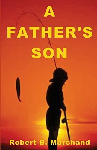 Beispielbild fr A Father's Son zum Verkauf von THE SAINT BOOKSTORE