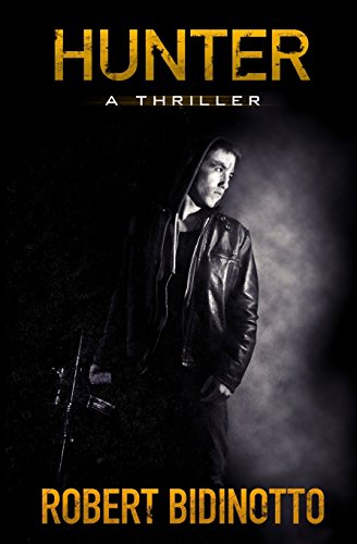 Stock image for HUNTER: A Thriller for sale by SecondSale