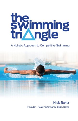 Stock image for The Swimming Triangle: A Holistic Approach to Competitive Swimming (Swimmer Series) for sale by ZBK Books