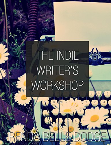 Stock image for The Indie Writer's Workshop for sale by THE SAINT BOOKSTORE