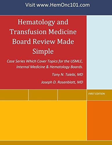 Hematology And Transfusion Medicine Board Review Made