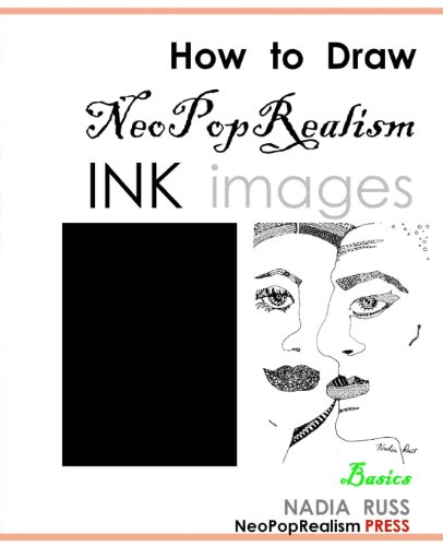 9780615515755: How to Draw NeoPopRealism Ink Images: Basics