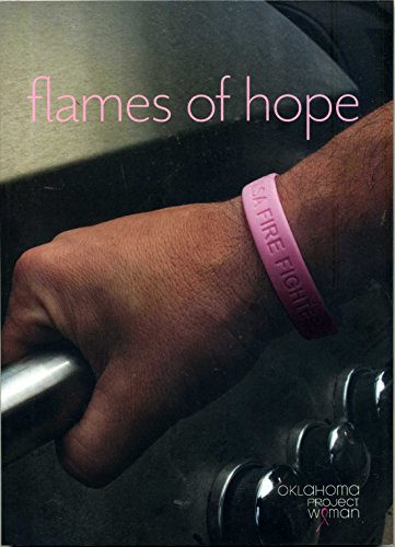 Imagen de archivo de Flames of Hope Oklahoma Project Woman a la venta por Gardner's Used Books, Inc.