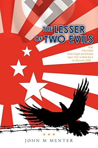 9780615516936: The Lesser of Two Evils