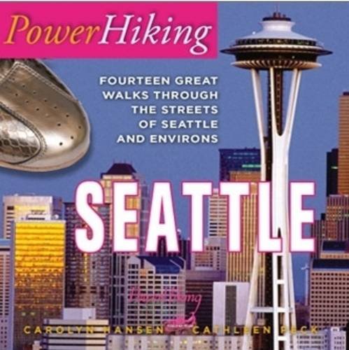 9780615517117: Powerhiking Seattle: Fourteen Great Walks Through the Streets of Seattle and Environs [Lingua Inglese]
