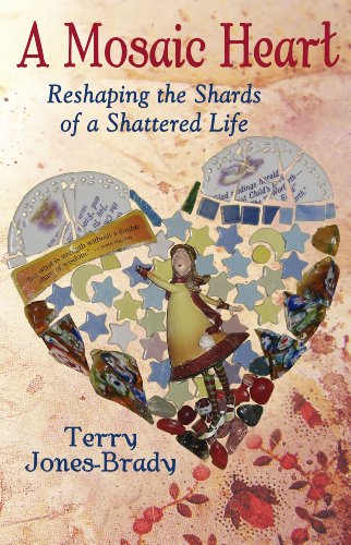 Imagen de archivo de A Mosaic Heart - Reshaping the Shards of a Shattered Life a la venta por SecondSale