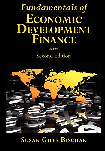Beispielbild fr Fundamentals of Economic Development Finance, Second Edition zum Verkauf von Phatpocket Limited