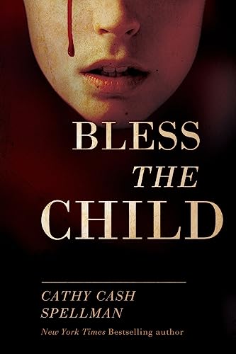 9780615517254: Bless the Child