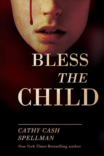 Stock image for Bless the Child for sale by Hawking Books