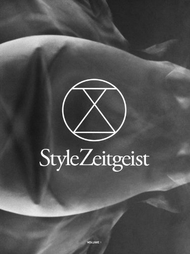 9780615517834: Style Zeitgeist, Volume 1