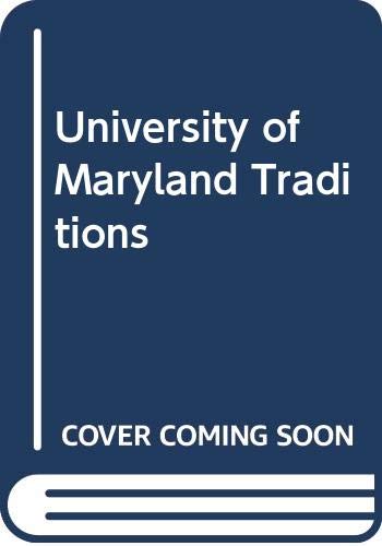 Imagen de archivo de University of Maryland Traditions a la venta por Wonder Book