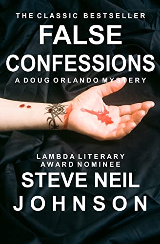 Stock image for False Confessions: A Doug Orlando Mystery for sale by Decluttr