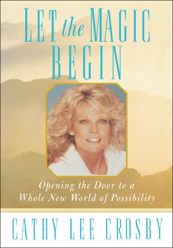 9780615525914: Let the Magic Begin: Opening the Door to a Whole New World of Possibility (2011 EDITION)