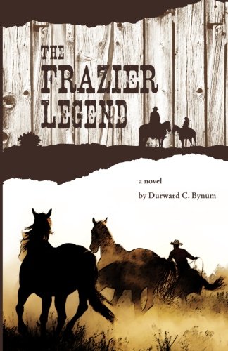 Stock image for The Frazier Legend for sale by Books From California