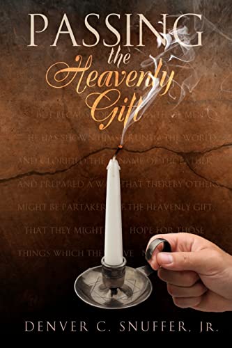 Stock image for Passing the Heavenly Gift for sale by Pink Casa Antiques