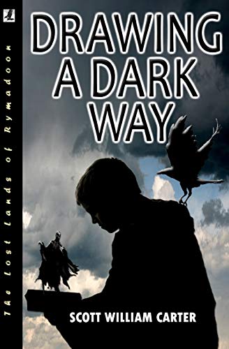 Stock image for Drawing a Dark Way: Rymadoon for sale by Irish Booksellers