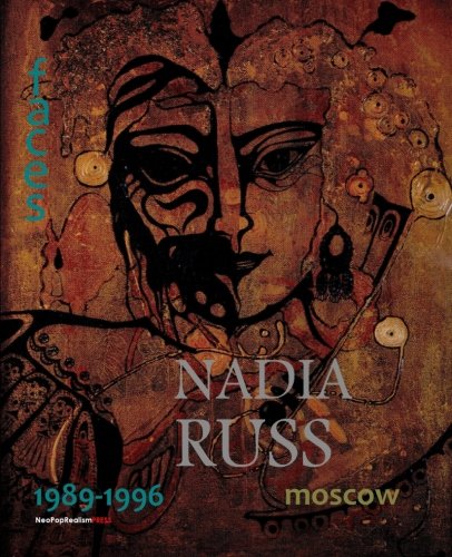 9780615530505: Nadia Russ, Faces: 1989-1996: Moscow