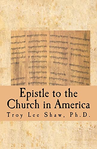 Stock image for Epistle to the Church in America: Something Needs to Be Said for sale by HPB-Ruby