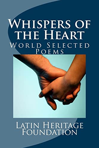 Imagen de archivo de Whispers of the Heart: World Selected Poems a la venta por THE SAINT BOOKSTORE