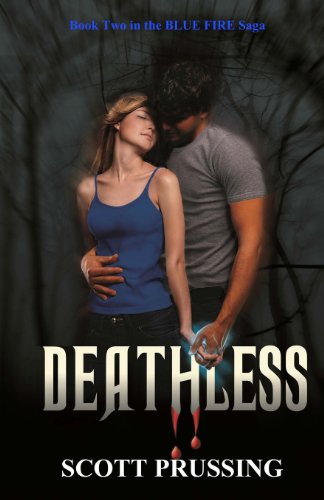Beispielbild fr Deathless: Book Two in the Blue Fire Saga zum Verkauf von Goodwill of Colorado
