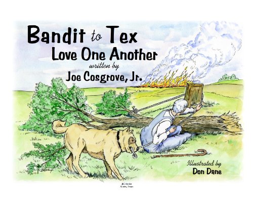 Stock image for Bandit to Tex: Love One Another for sale by ThriftBooks-Dallas