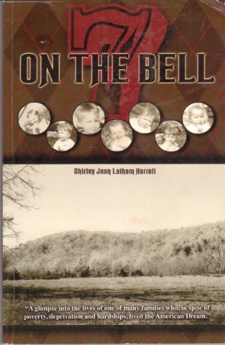 Stock image for Seven on the Bell for sale by Granada Bookstore,            IOBA