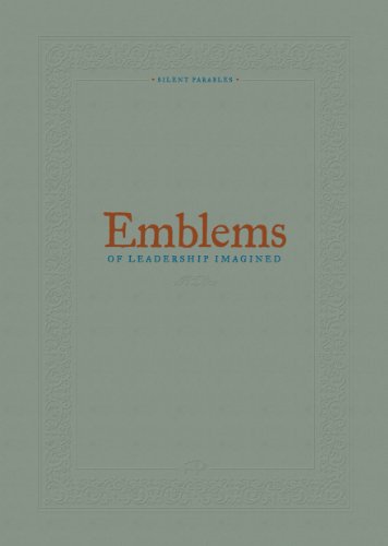 9780615537160: Emblems of Leadership Imagined- Revised & Expanded