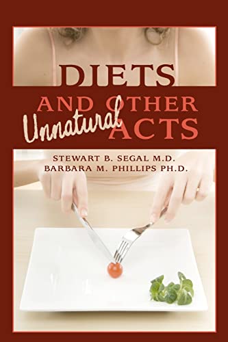 Stock image for Diets and Other Unnatural Acts for sale by HPB-Red