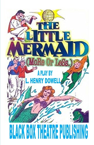 Stock image for The Little Mermaid (More or Less.) for sale by GF Books, Inc.
