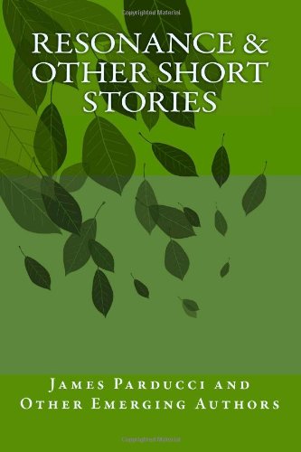 9780615540146: Resonance & Other Short Stories