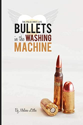 Stock image for Bullets in the Washing Machine for sale by Hippo Books