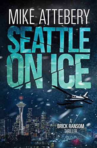 Stock image for Seattle On Ice (Brick Ransom) for sale by Once Upon A Time Books