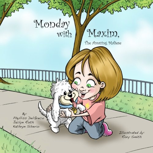 Stock image for Monday with Maxim, The Amazing Maltese for sale by Revaluation Books