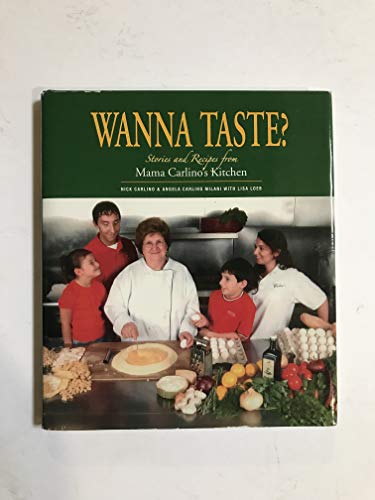Stock image for WANA TASTE ? Stories and Recipes From MAMA CARLINO'S KITCHEN for sale by 2nd Life Books