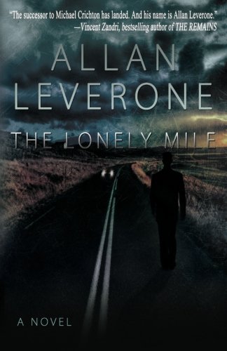 9780615547114: The Lonely Mile