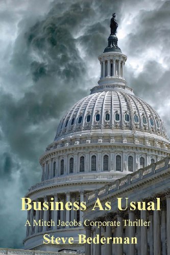 9780615547442: Business As Usual (A Mitch Jacobs Corporate Thriller)