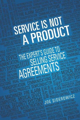 Beispielbild fr Service is Not a Product: The Expert's Guide to Selling Service Agreements zum Verkauf von ZBK Books