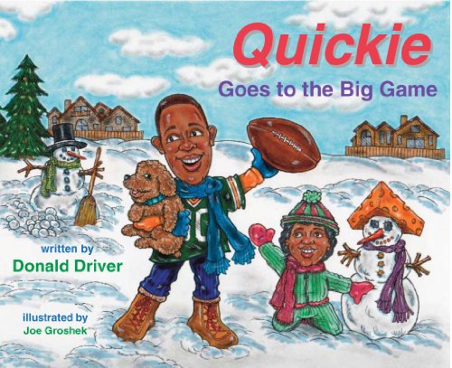 Stock image for Quickie Goes to the Big Game for sale by SecondSale