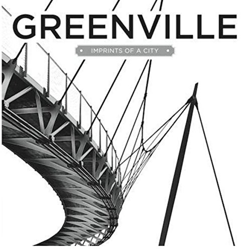 Stock image for Greenville: Imprints of a City for sale by SecondSale