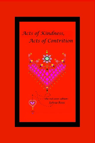 Imagen de archivo de Acts of Kindness, Acts of Contrition: the red edition a la venta por SecondSale