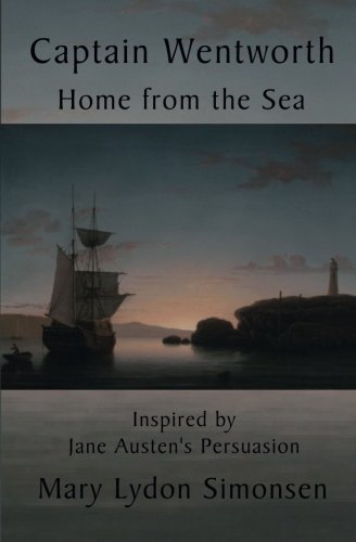 Stock image for Captain Wentworth Home From the Sea for sale by ThriftBooks-Dallas