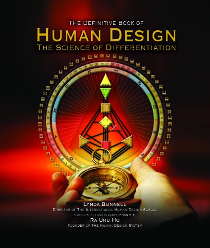 9780615552149: Human Design: The Definitive Book of Human Design, The Science of Differentiation by Ra Uru Hu (2011-08-01)